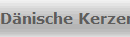 D�nische Kerzen